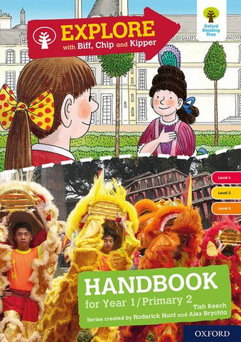 Explore with Biff, Chip and Kipper: Oxford Level 4-6 Handbook