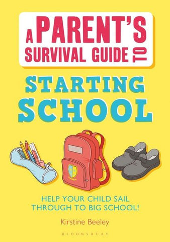 Parent's Survival Guide to Starting School