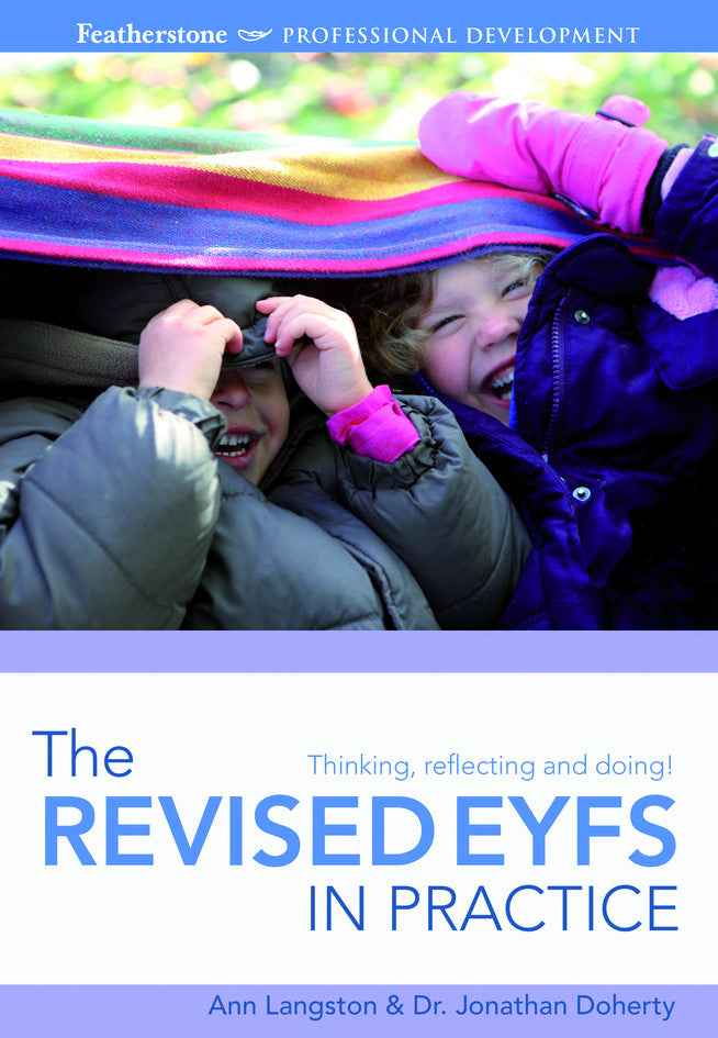 The Revised EYFS in Practice