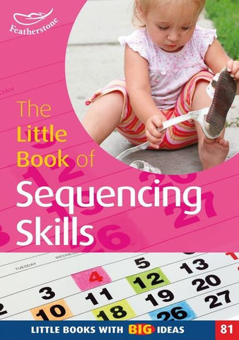 The Little Book of  Sequencing Skills