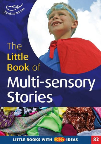 The Little Book of Multi-sensory Stories