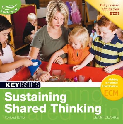 Key Issues: Sustaining Shared Thinking