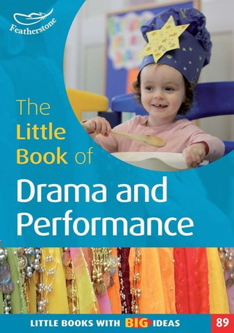 The Little Book of Drama and Performance