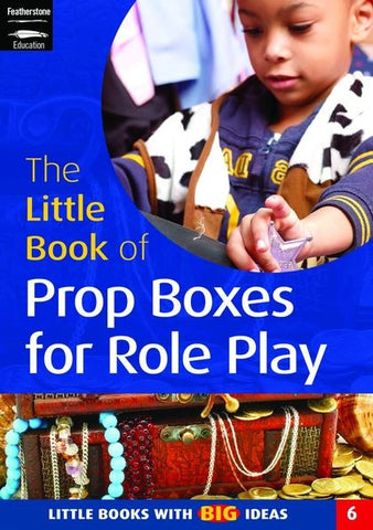 The Little Book of Props Boxes for Role Play