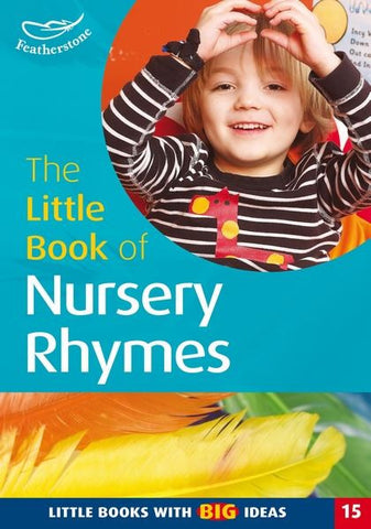 The Little Book of Nursery Rhymes