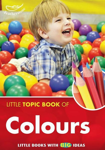 The Little Topic Book of Colours