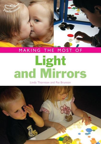Making the Most of Light and Mirrors